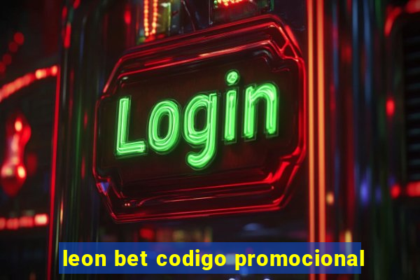 leon bet codigo promocional