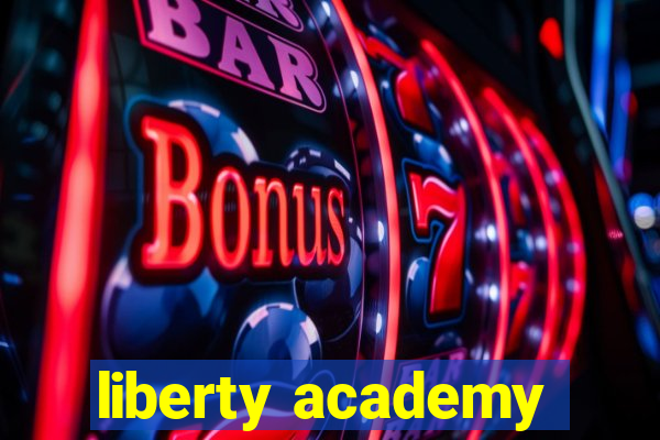 liberty academy