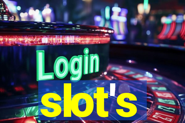 slot's