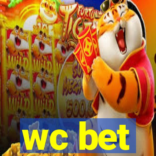 wc bet