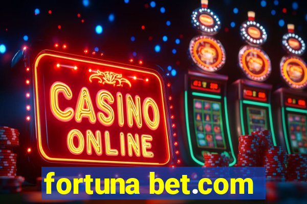 fortuna bet.com