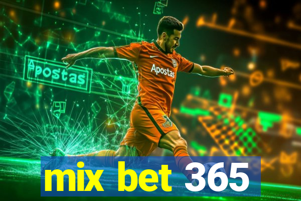 mix bet 365