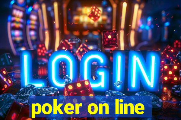 poker on line