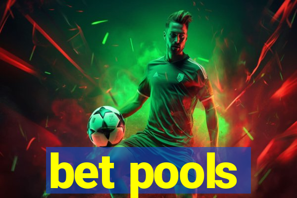 bet pools