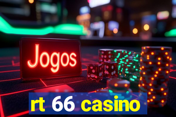 rt 66 casino