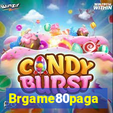 Brgame80paga