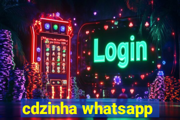 cdzinha whatsapp