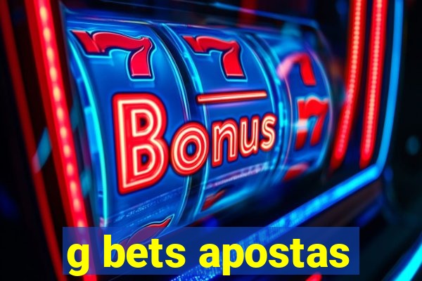 g bets apostas