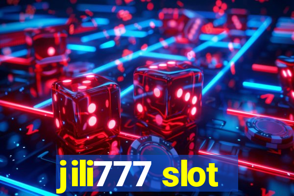 jili777 slot