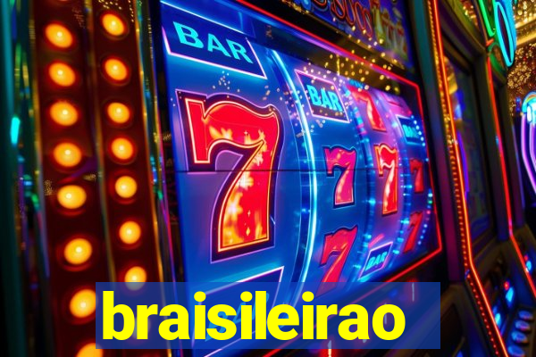 braisileirao