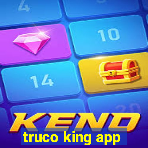 truco king app