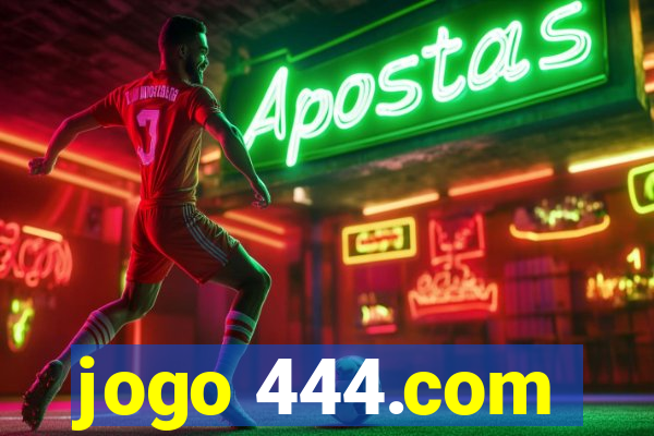 jogo 444.com