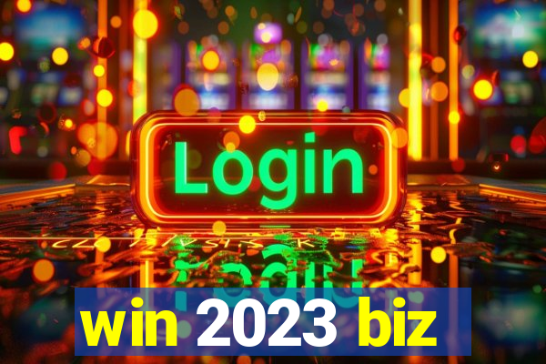 win 2023 biz