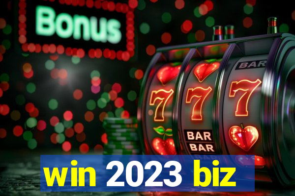 win 2023 biz