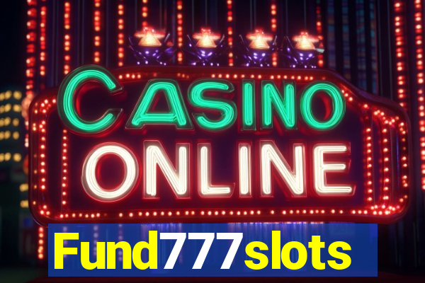 Fund777slots