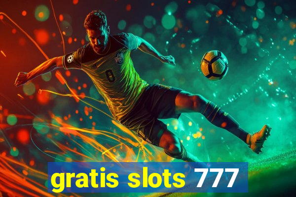 gratis slots 777