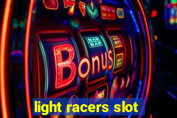 light racers slot