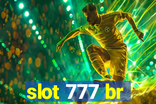 slot 777 br