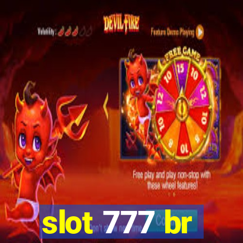 slot 777 br