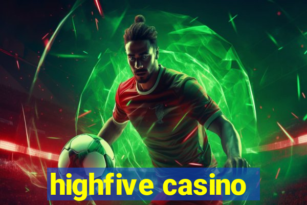 highfive casino