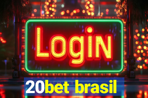 20bet brasil