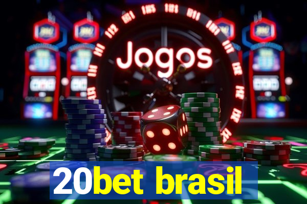 20bet brasil