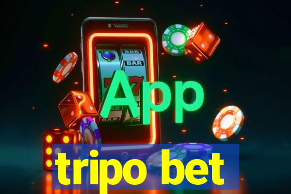 tripo bet