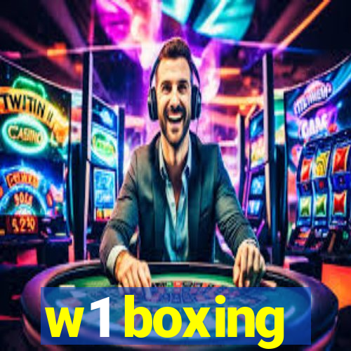 w1 boxing