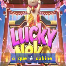 o que é cabine bingo varanda