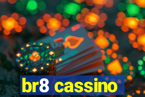 br8 cassino