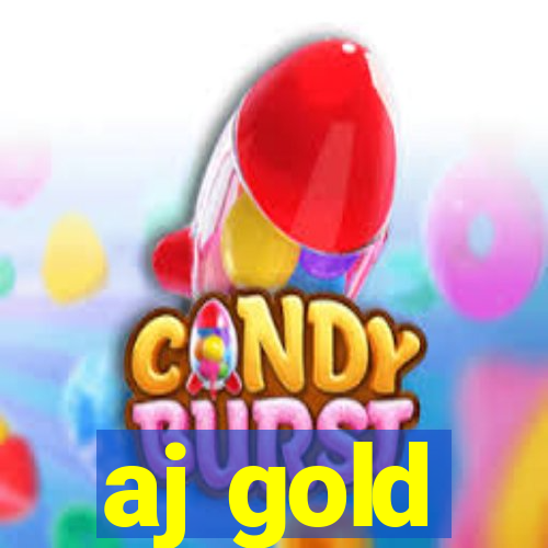 aj gold