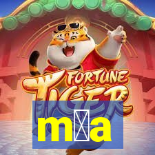 m媒a