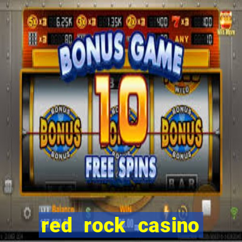 red rock casino resort and spa