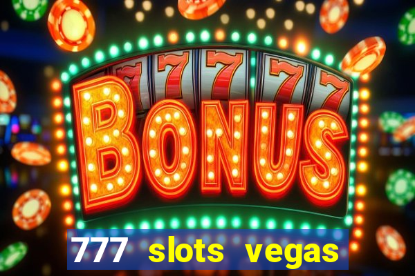 777 slots vegas casino slot download