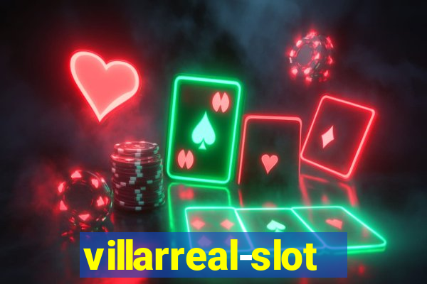 villarreal-slot.com