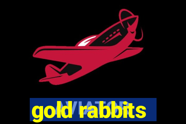 gold rabbits