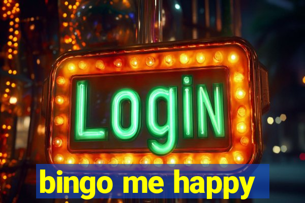 bingo me happy