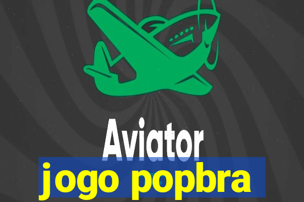 jogo popbra