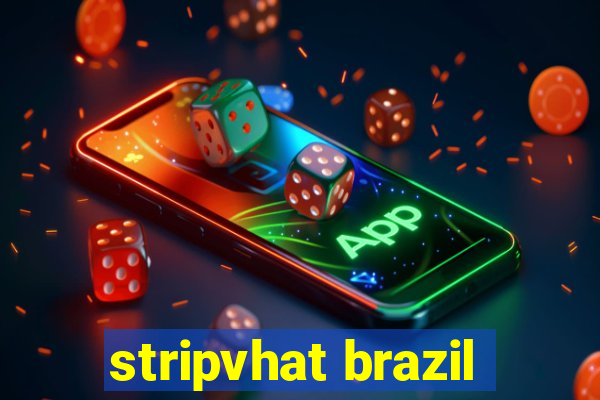 stripvhat brazil