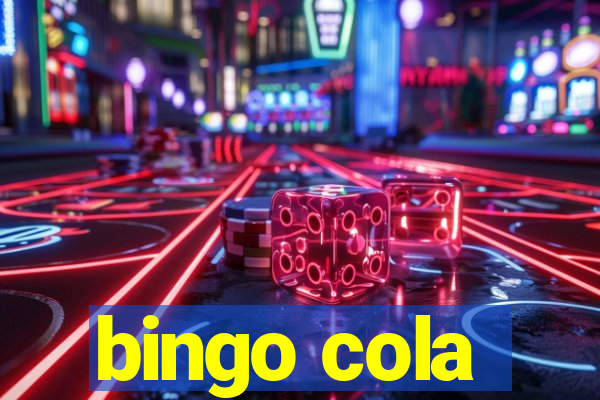 bingo cola