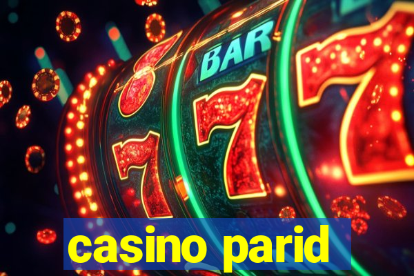 casino parid