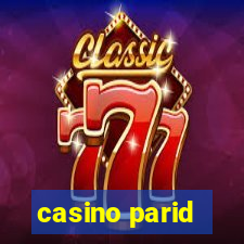 casino parid