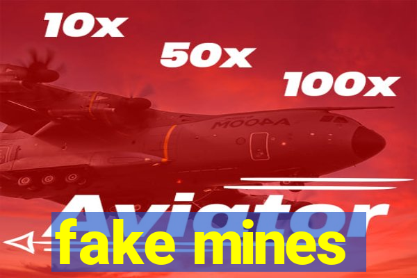 fake mines