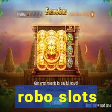 robo slots