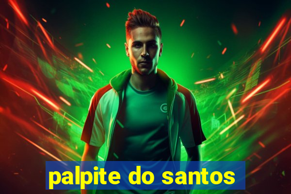 palpite do santos