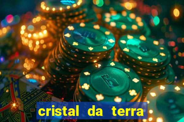 cristal da terra stardew valley