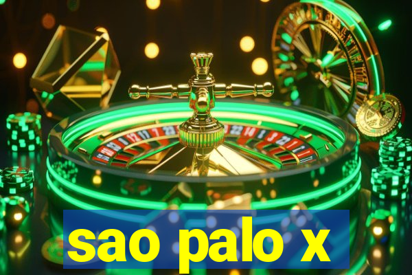 sao palo x