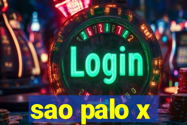 sao palo x