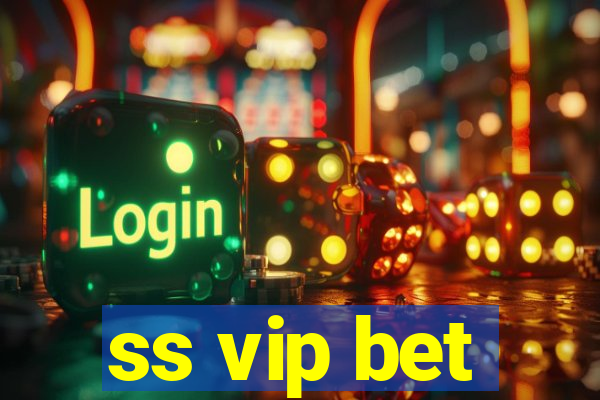 ss vip bet