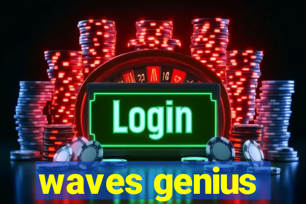 waves genius